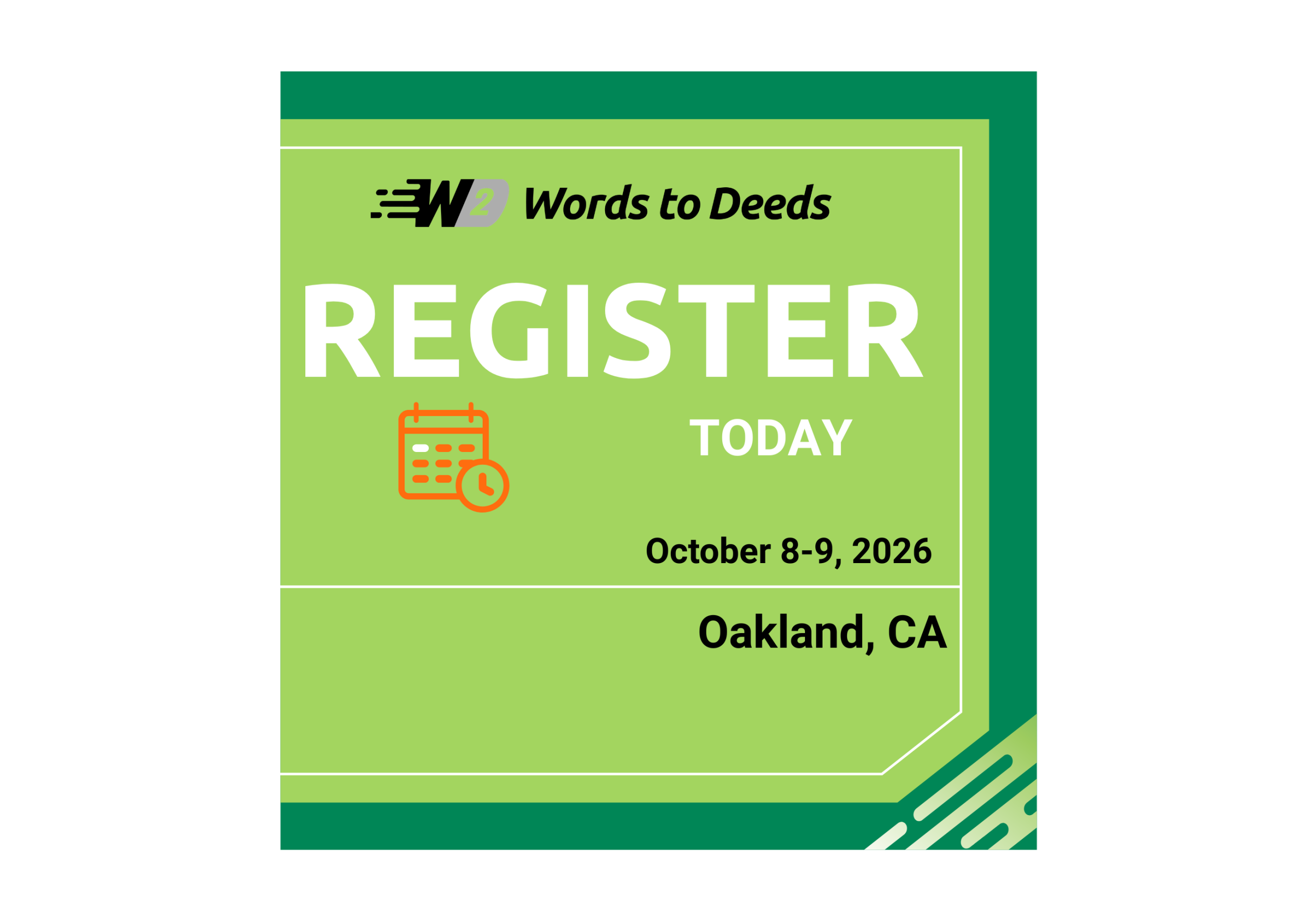 Register Today Words 2 Deeds Register Today